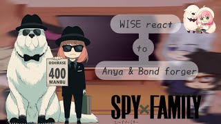 WISE react to Anya and Bond Forgers  ENG sub  PTBR  spy x family S2 react  Gacha club [upl. by Berny]