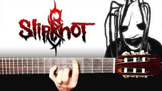 Slipknot  Vermilion Pt 2 на Гитаре  РАЗБОР [upl. by Aisan]