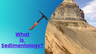 What is sedimentology [upl. by Adnimra]