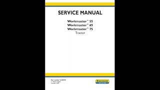 New Holland Workmaster 55 66 75 Service Manual [upl. by Chem552]