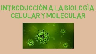 Introducción a la biología celular y molecular descubrimiento de la célula y teoría celular [upl. by Nuyh]