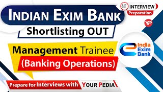 India Exim Bank shortlisting Out for Management Trainee  Interview preparation amp Guidance with YP [upl. by Toshiko]