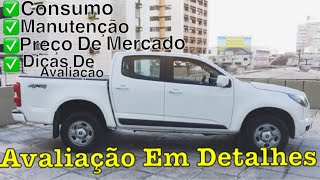 S10 LS 4x4 DIESEL 2014  AVALIAÇÃO EM DETALHES Consumo Preço Manutenção Dicas De Compra [upl. by Eidok]