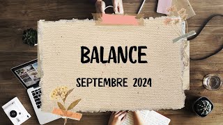 ♎ Balance  Septembre 2024  Réussite et changement positif 🗝️🦋 [upl. by Donoghue719]