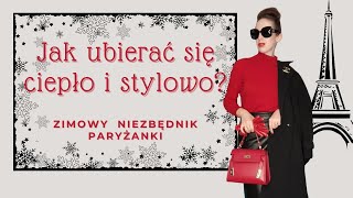 Zimowy niezbędnik paryżanki🗼❄️ Ubierz się ciepło i stylowo [upl. by Strickman513]