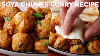 Yummy Soya Chunks Curry Recipe [upl. by Ralat]