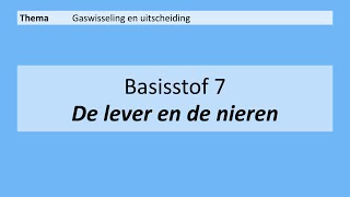 VMBO 4  Gaswisseling en uitscheiding  Basisstof 7 De lever en de nieren  8e editie [upl. by Arakahs457]