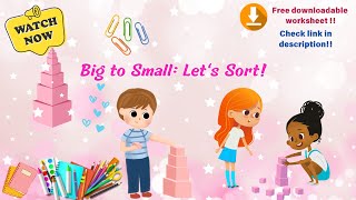 Big to Small Montessori Style toddlerlearning schoolreadiness sorting size youtube kids fun [upl. by Anelaj]