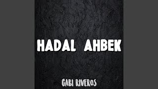 Hadal Ahbek Slowed Version [upl. by Rimidalv]