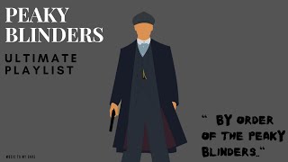 Peaky Blinders Playlist  1 hour Best Chill Mix [upl. by Anihtyc228]