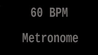 60 BPM Metronome for 12 Hours [upl. by Ellemrac]