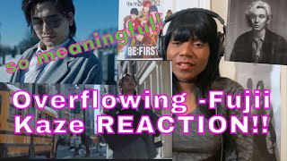 NEW Fujii Kaze “OVERFLOWING” MV REACTION Your HONEST Reaction Girl fujiikaze jpop jpopmusic [upl. by Nork212]