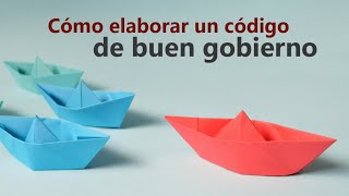 Curso de Cómo elaborar un código de buen gobierno en las organizaciones [upl. by Nedle304]