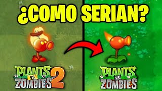 ¿Y SI las PLANTAS de PVZ 2 FUERAN del PVZ 1 30 PLANTAS al ESTILO de PLANTS vs ZOMBIES TOP [upl. by Daniyal542]