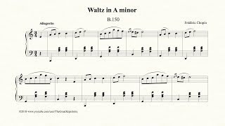 Chopin Waltz in A minor B 150 Op Posth [upl. by Gianni]