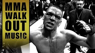 MMA Entrance Music  Nate Diaz [upl. by Nine]