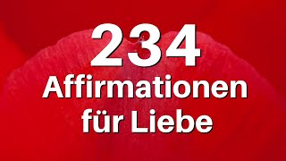 234 Affirmationen für die Liebe in 80 Sekunden [upl. by Itida]