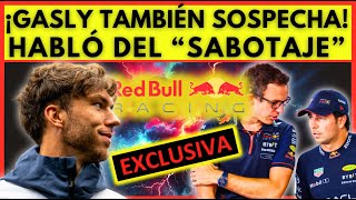 ¡OTRO QUE SE SUMA A LAS SOSPECHAS DEL SABOTAJE GASLY EX PILOTO REDBULL OPINÓ SOBRE SERGIO PÉREZ [upl. by Changaris187]