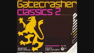 Gatecrasher Classics 2  CD1 Infinity [upl. by Wellington873]