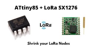 How to interface an ATtiny85 with LoRa SX1276 radio module [upl. by Ueih]