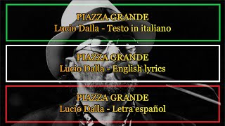 PIAZZA GRANDE  Lucio Dalla 1972 Letra Español English Lyrics Testo Italiano [upl. by Farhsa]