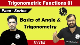 Trigonometric Functions 01  Introduction  Basics of Angle and Trigonometry  Class 11  IIT JEE [upl. by Ihcelek]