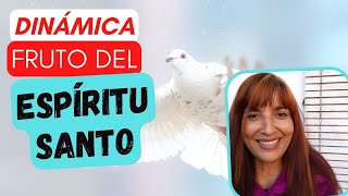 DINÁMICA SOBRE EL FRUTO DEL ESPÍRITU SANTO [upl. by Varion358]