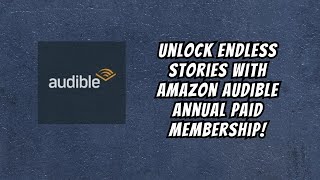 amazon audible annual paid membership [upl. by Herrah80]