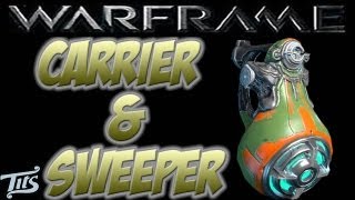 Warframe 10 ♠ Carrier Sentinel and Sweeper Breakdown [upl. by Kcinomod266]