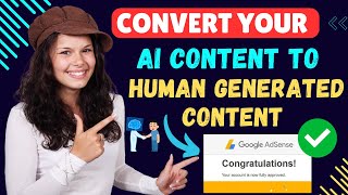 how to convert ai generated content to human generated content  AdSense Approval With ai Articles [upl. by Gratt]