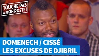 Domenech  Cissé  Les excuses de Djibril [upl. by Erlandson]