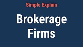 What Is a Brokerage Firm How It Makes Money and Types [upl. by Airotkciv938]