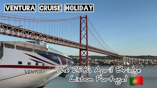 Ventura cruise ship passing under the 25th April Bridge Lisbon Portugal [upl. by Aizatsana]