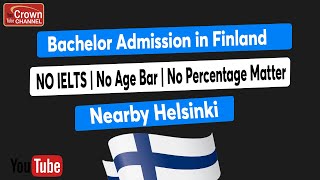 Study in Finland  Tailor Made Bachelor Program  Without IELTS  Fees  Requirements [upl. by Vierno825]