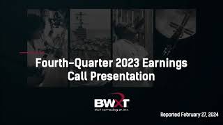 BWX Technologies BWXT Q4 2023 Earnings Presentation [upl. by Fairman]