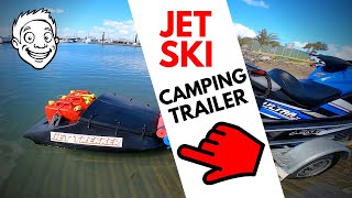 Jet Ski Camp Trailer [upl. by Izogn]