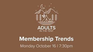 Membership Trends [upl. by Siari355]