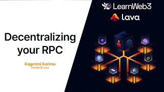 Lava x LearnWeb3  Decentralizing your RPC nodes [upl. by Armbrecht697]