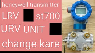 honeywell dp transmitter st700 LRV URV unit parameter [upl. by Nomihs389]