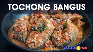 How to Cook Tochong Bangus [upl. by Elly]