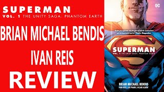 Superman by Brian M Bendis Vol 1 Review  Unity Saga  DC Comics [upl. by Avilo745]