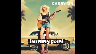 TURNING POINT CARRY ON T P Records [upl. by Arahsit]