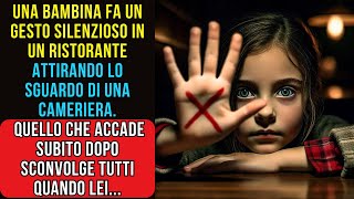 Una Bambina fa un GESTO STRANO in un ristorante Quello che succede dopo sconvolge tutti quando lei [upl. by Vania]