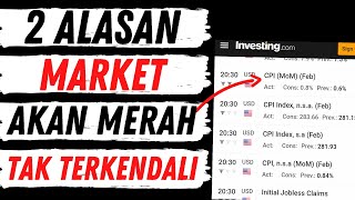 WAJIB TAU 2 ALASAN MARKET MERAH TAK TERKENDAL😭 [upl. by Rennie708]