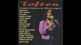 toften  en plade til minde om Jan Toftlund FULL ALBUM [upl. by Gnim494]