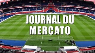 Areola Sirigu Draxler Munir ça va encore bouger au PSG   Journal du Mercato [upl. by Eliott]