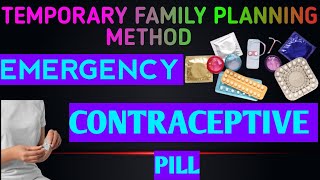 অস্থায়ী পরিবার পরিকল্পনা পদ্ধতি  Emergency Contraceptive Pill  Ezy pill use [upl. by Aneetsyrk]