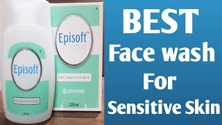 Best Face wash for sensitive skin Review  Episoft  Mild  No Smell  Moisturize Face after wash [upl. by Elata298]