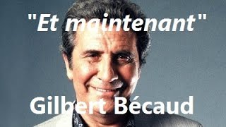 Gilbert Bécaud  “Et maintenant” Live [upl. by Deragon]