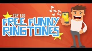 Top 100 Free Funny Ringtones for Android Mobile Devices [upl. by Nehte]